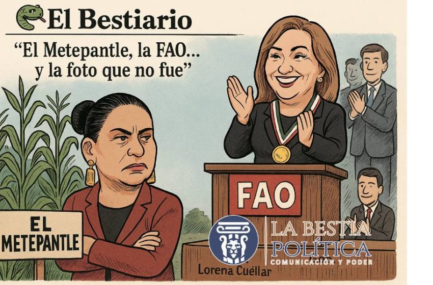  El Bestiario…El Metepantle, la FAO… y la foto que no fue
